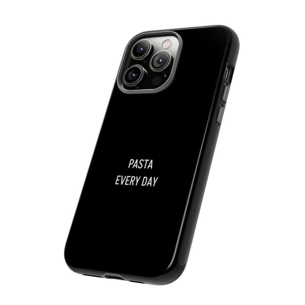 PASTA EVERY DAY Phone Case
