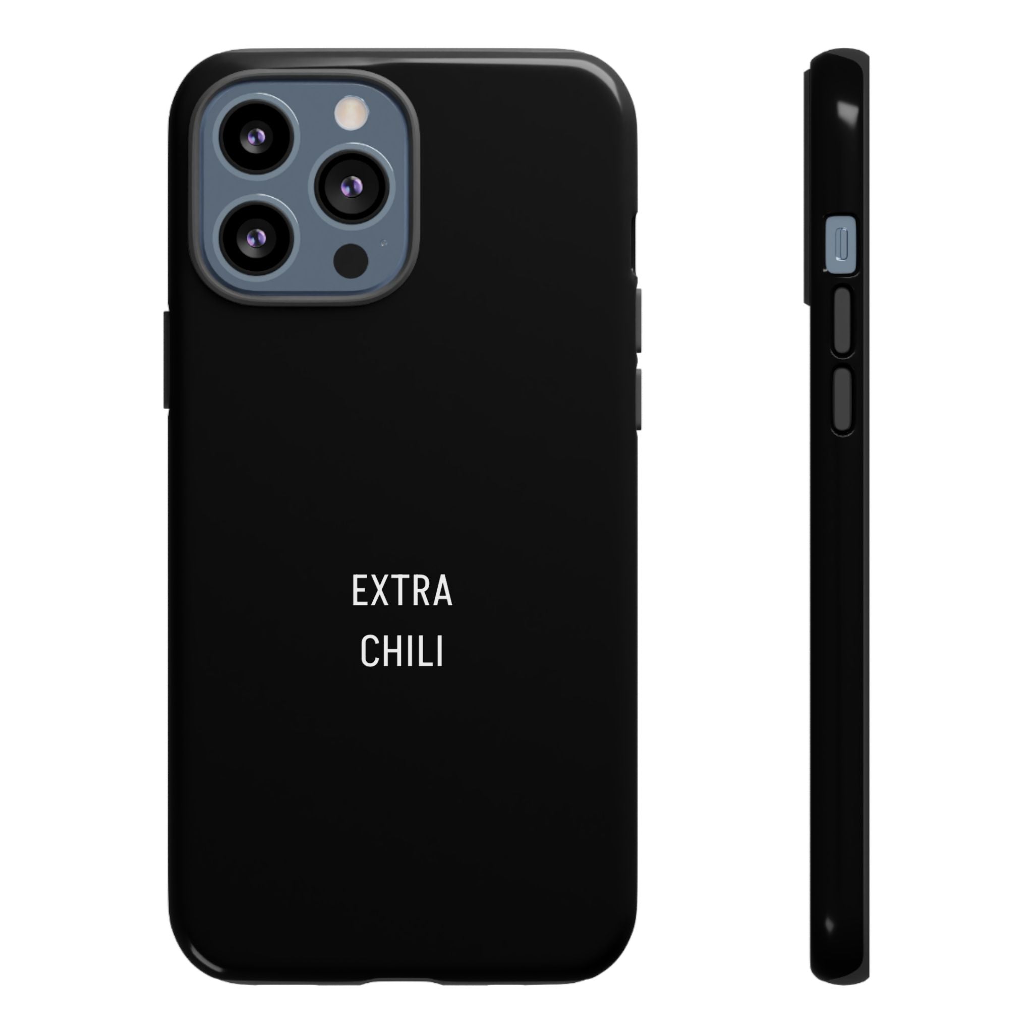 EXTRA CHILI Phone Case